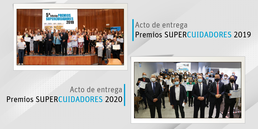 Acto de entrega de los Premios SUPERCUIDADORES 2019 y 2020