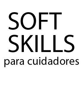 Soft Skills para cuidadores