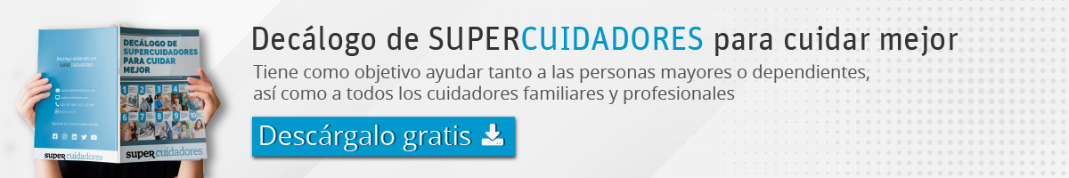 Descarga el Decálogo de SUPERCUIDADORES