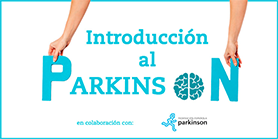 Introducción a la enfermedad de Parkinson