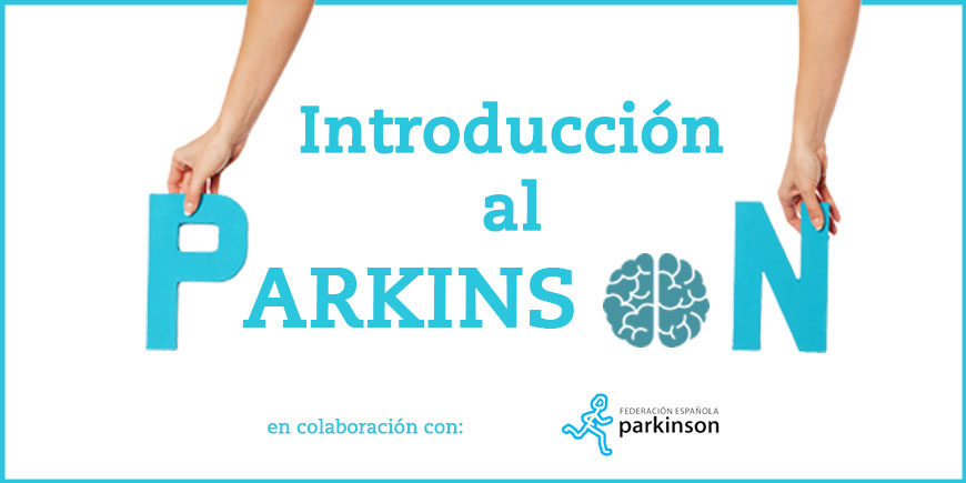 Introducción a la enfermedad de Parkinson