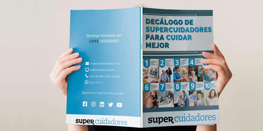 Decálogo de SUPERCUIDADORES para cuidar mejor.